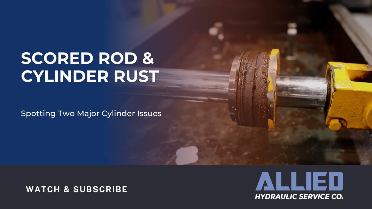 Scored Rod & Cylinder Rust