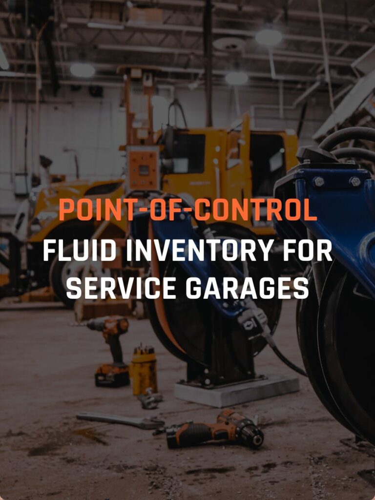 Point-of-Control Fluid Inventory for Service Garages